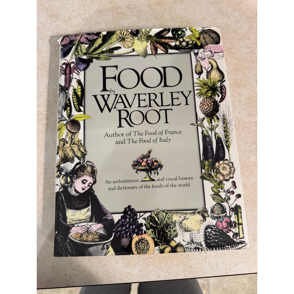 Food‎ by Waverley Root 1980 Hardcover First Edition Food History Dictionary